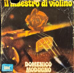 Domenico Modugno - Domenica / Il Maestro Di Violino 45'lik
