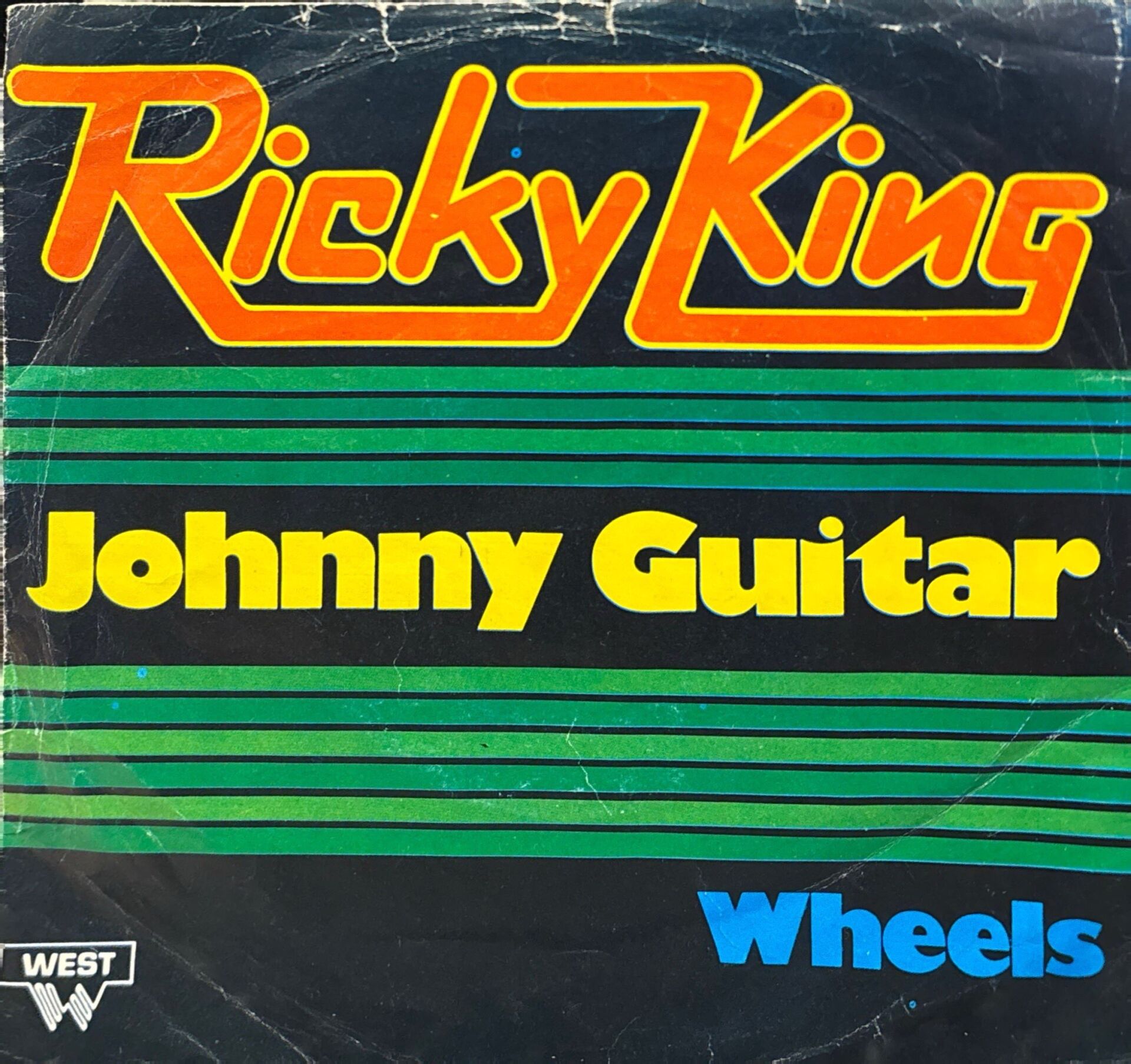 Ricky King - Johnny Guitar / Wheels 45'lik