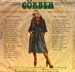 Gökben - Rüzgar Gibi Geçtin / Aşk Dediğin Laftır 45'lik
