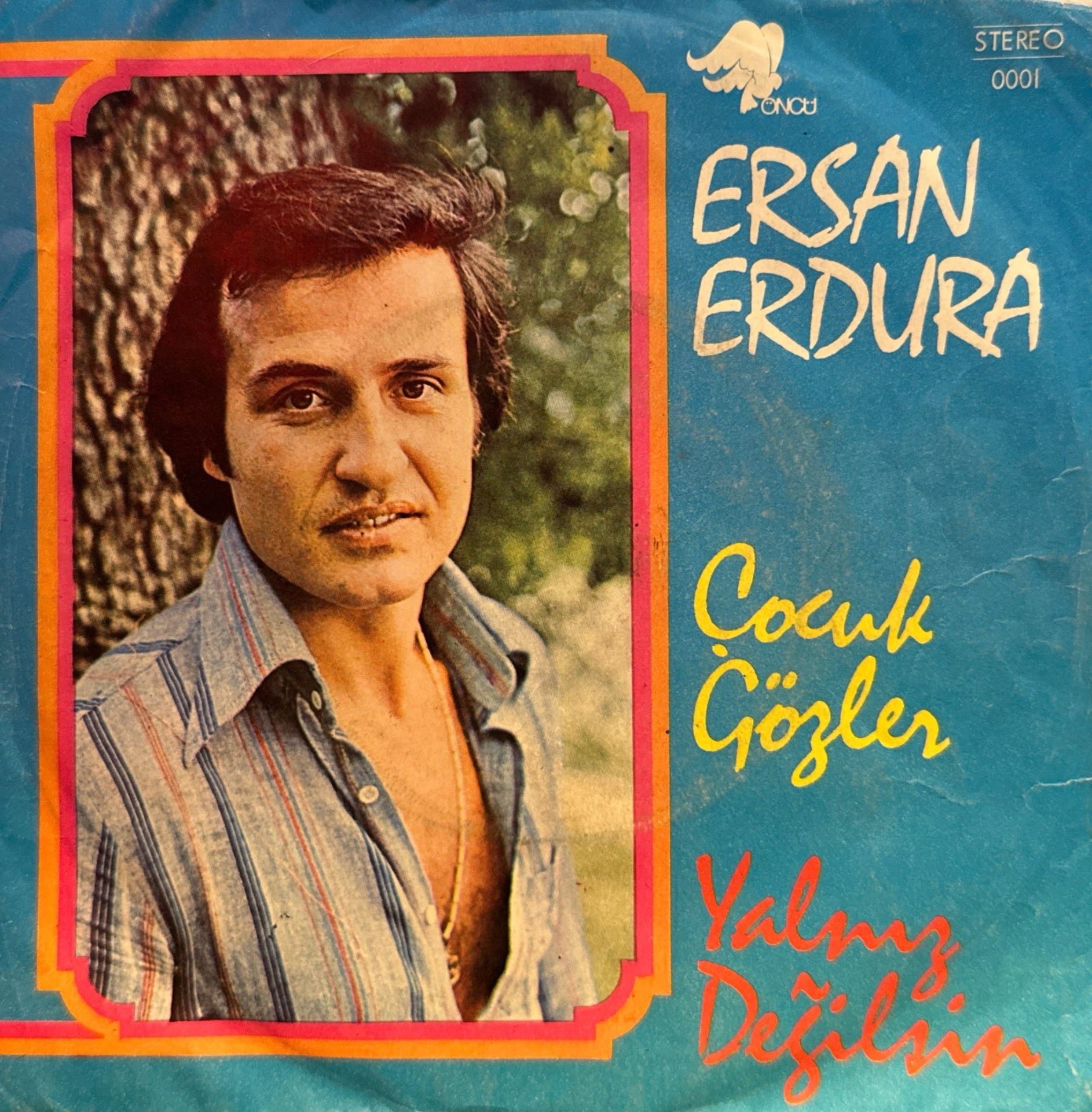 Ersan Erdura - Çocuk Gözler 45'lik