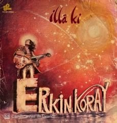 Erkin Koray – İlla Ki LP ( Siyah Plak )