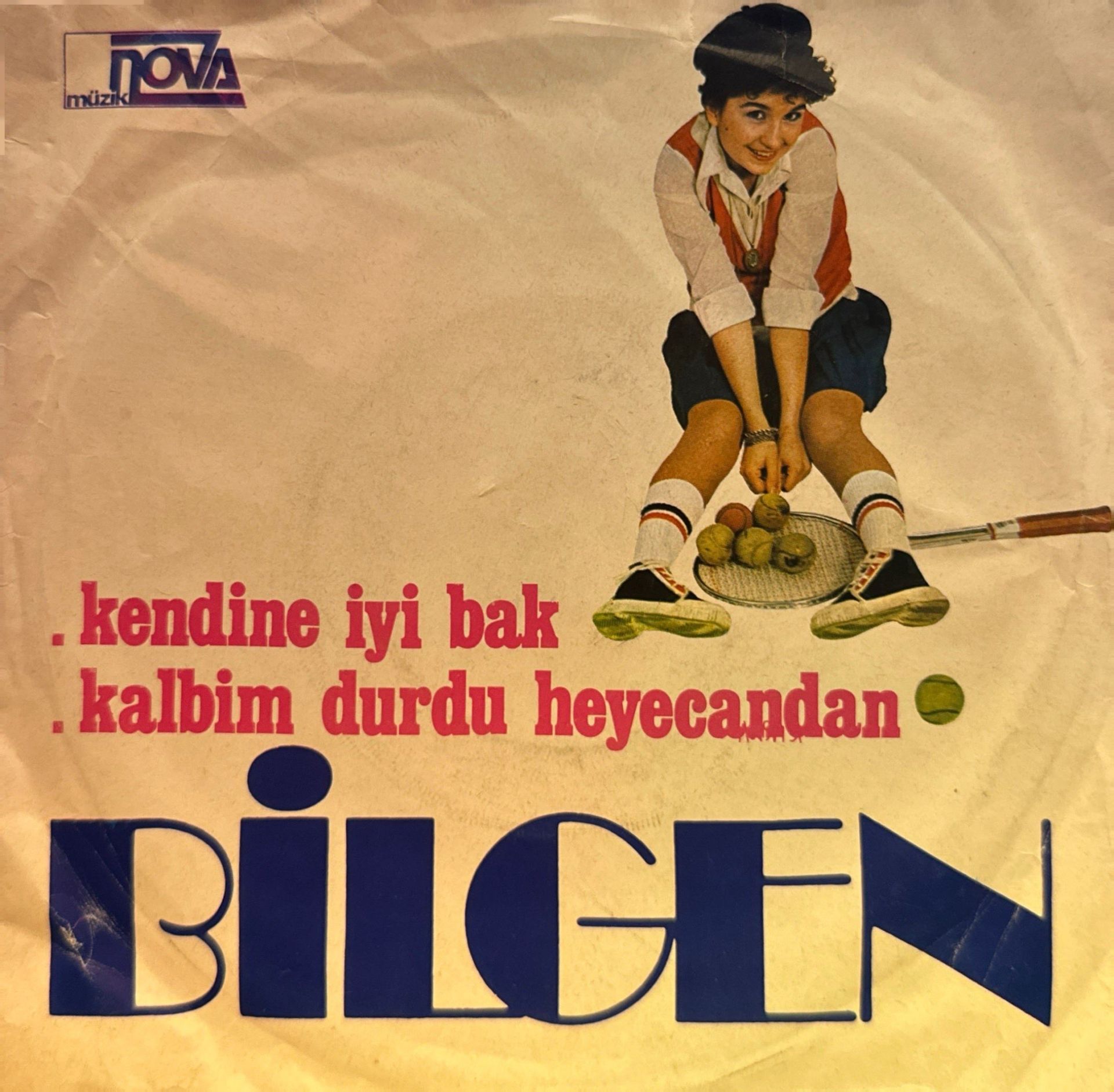 Bilgen - Kendine İyi Bak / Kalbim Durdu Heyecandan 45'lik