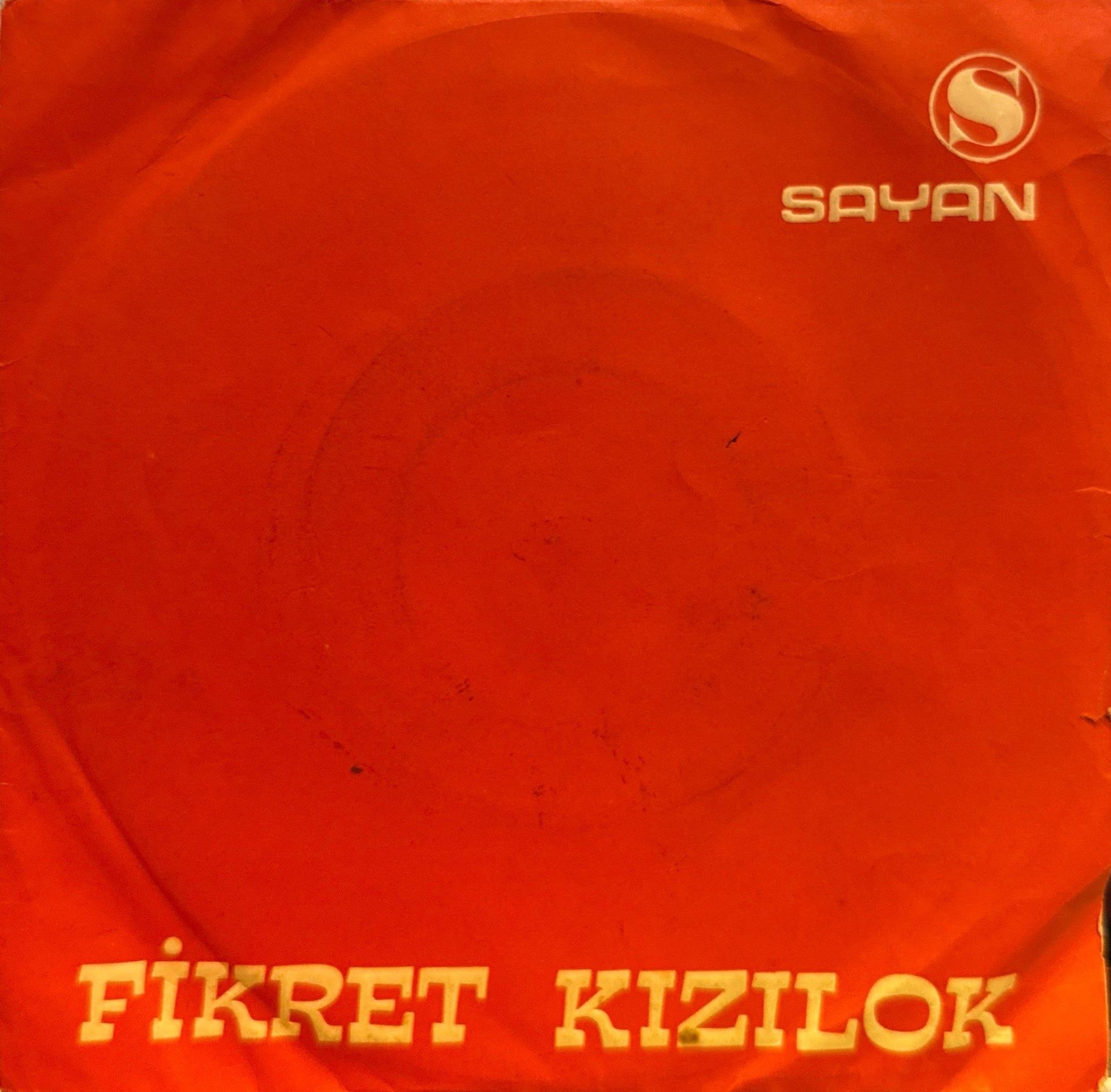 Fikret Kızılok - Güzel Ne Güzel Olmuşsun / Söyle Sazım 45'lik