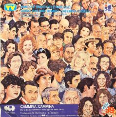 Dario Baldan Bembo, Caterina Caselli E...n - Amico E' / Cammina, Cammina 45'lik