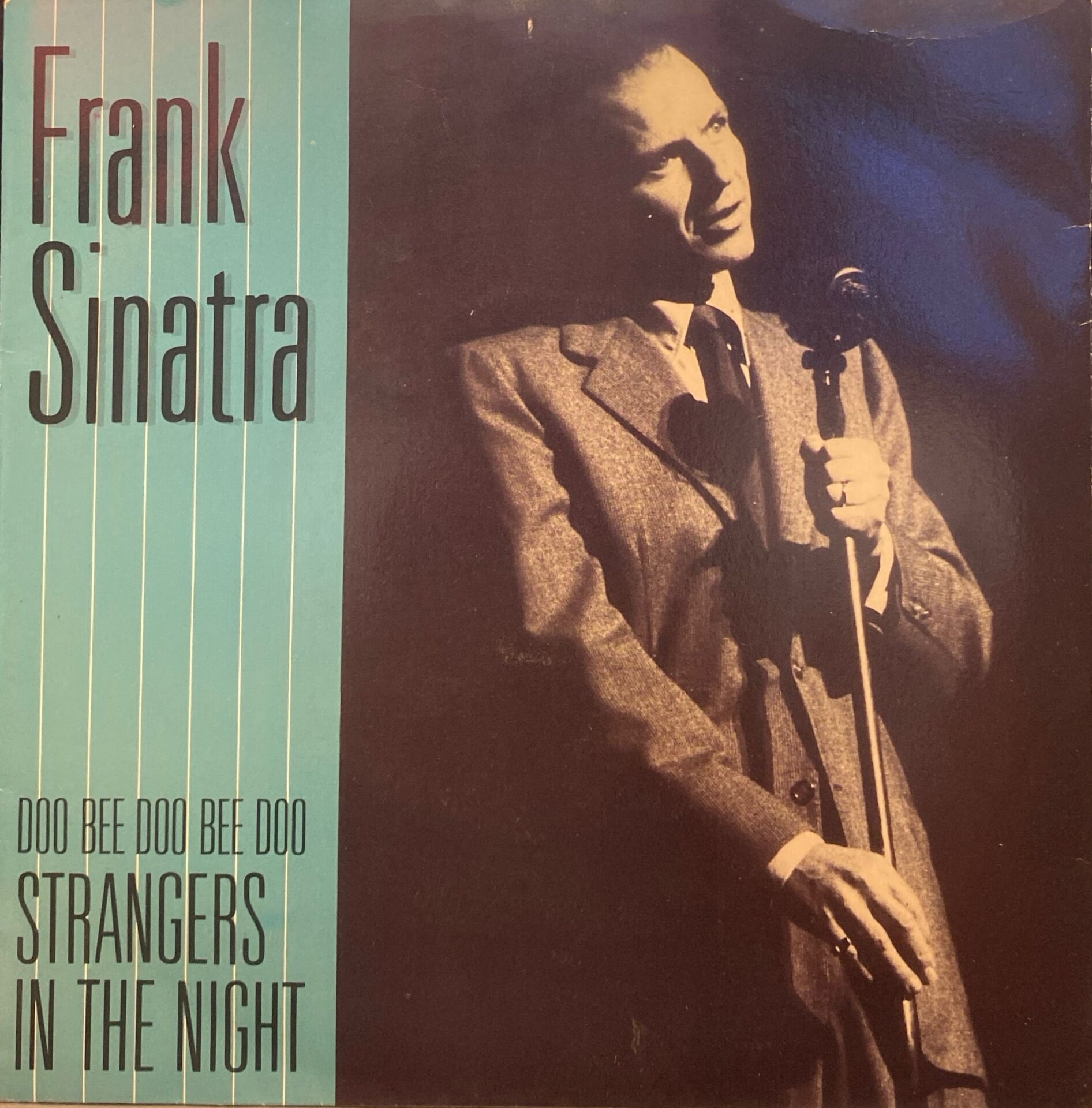 Frank Sinatra – Strangers In The Night / In The Wee Small Hours Of The Morning 45'lik