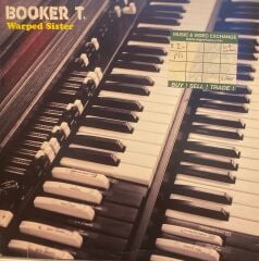 Booker T. – Warped Sister / Reunion Time 45'lik