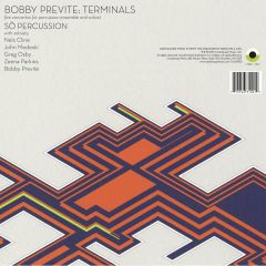 Bobby Previte: Terminals, 5 concertos for percussion ensemble and soloists LP ( 2014 )