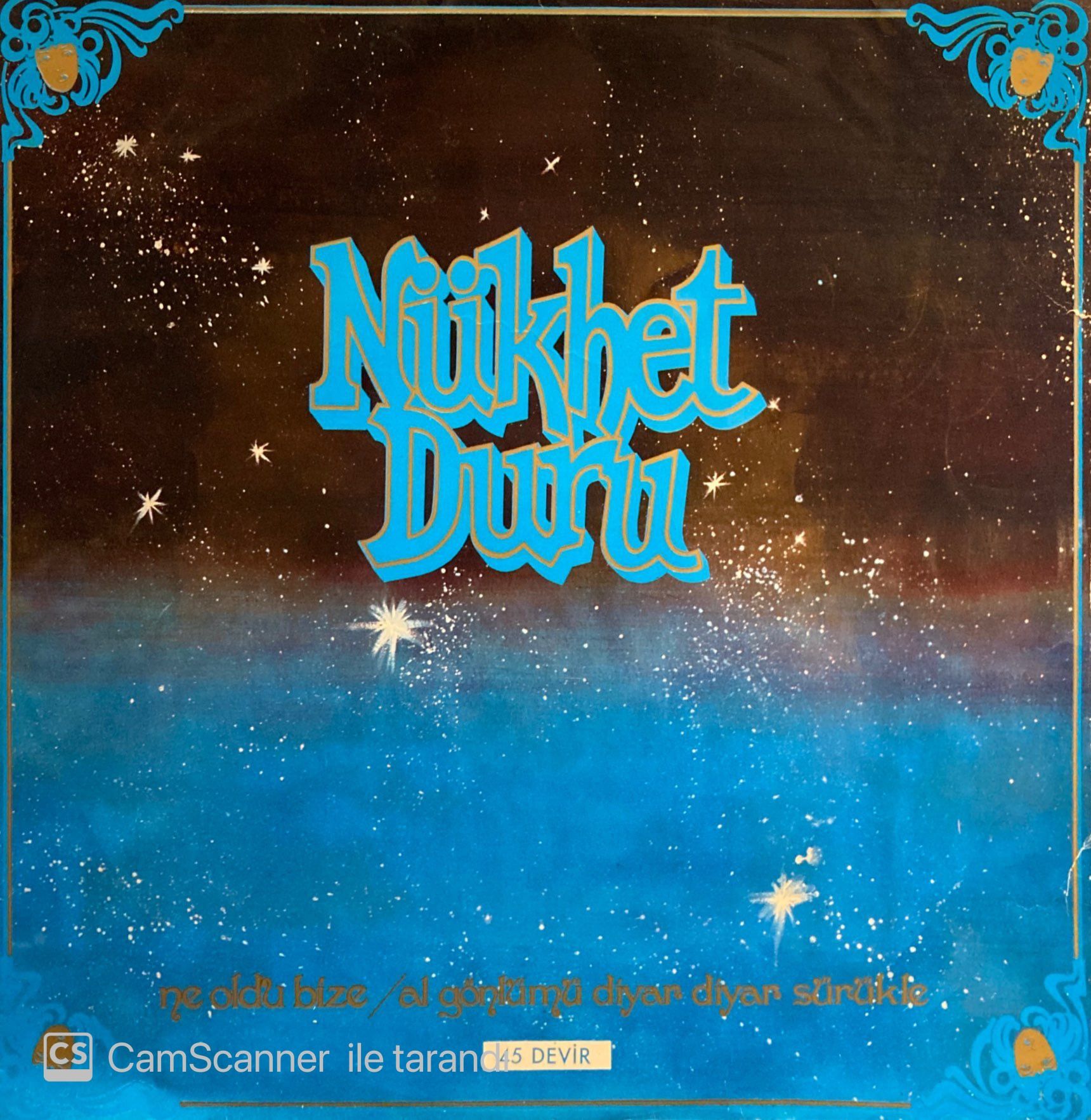 Nükhet Duru – Ne Oldu Bize / Al Gönlümü Diyar Diyar Sürükle MAXI
