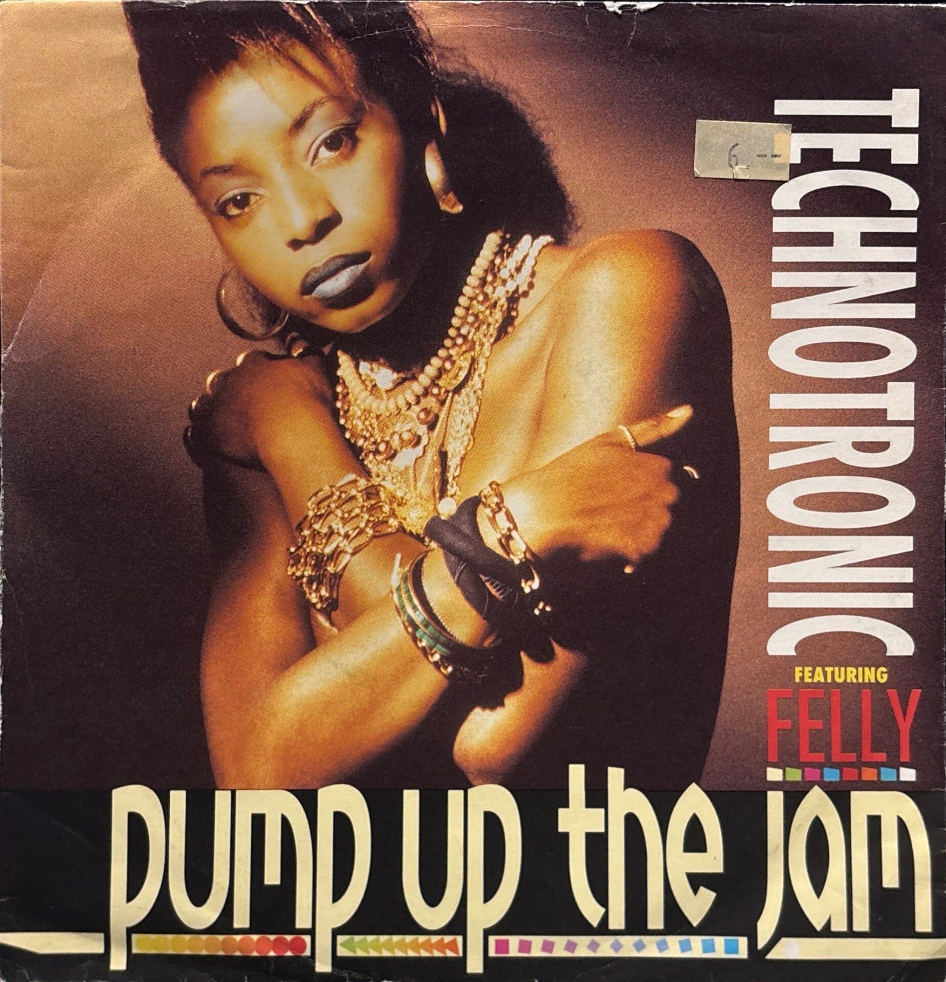 Technotronic - Pump Up The Jam 45'lik