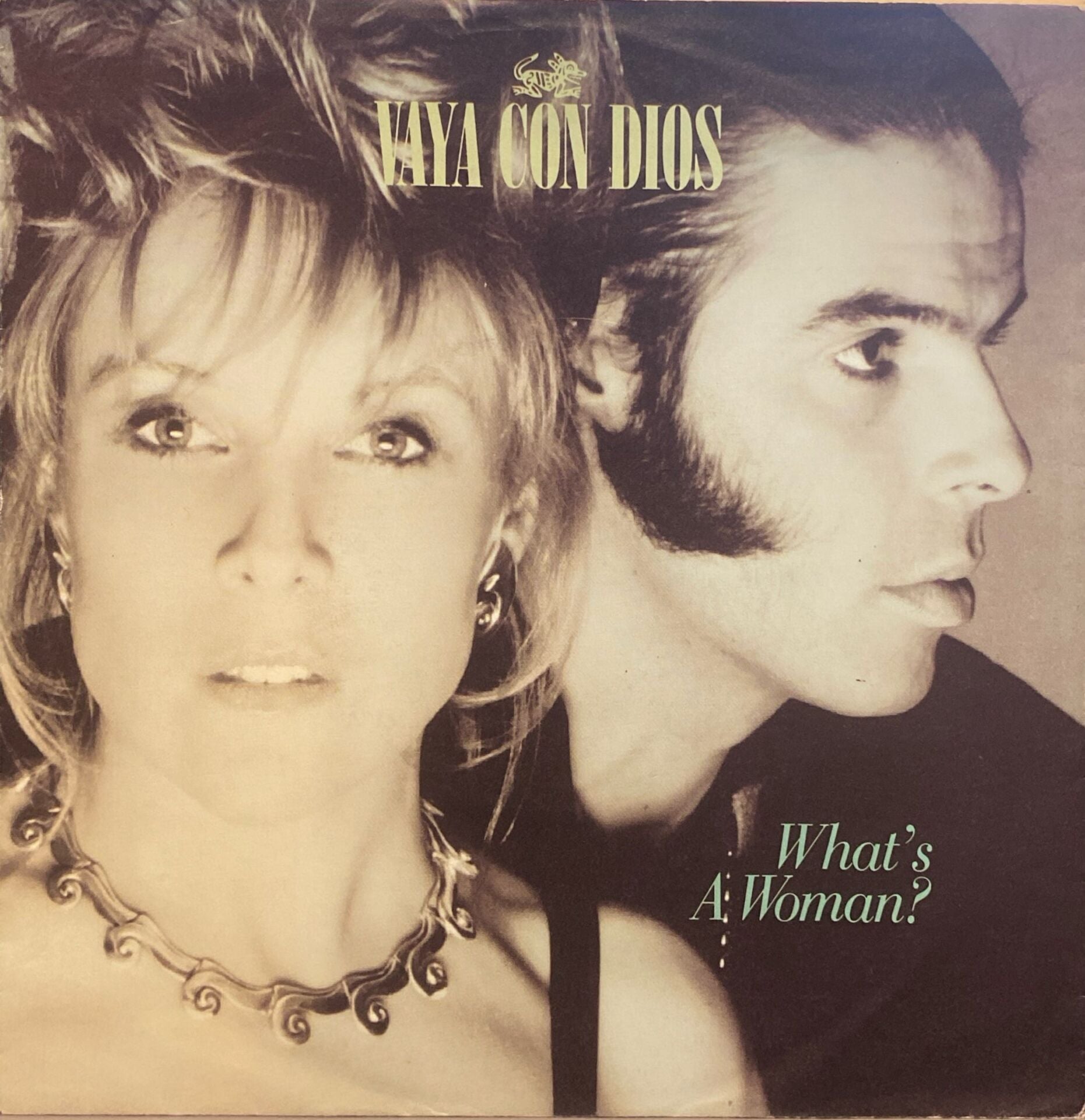 Vaya Con Dios – What's A Woman? / Far Gone Now 45'lik