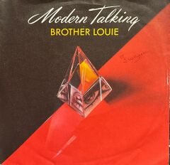 Modern Talking -  Brother Louie 45'lik