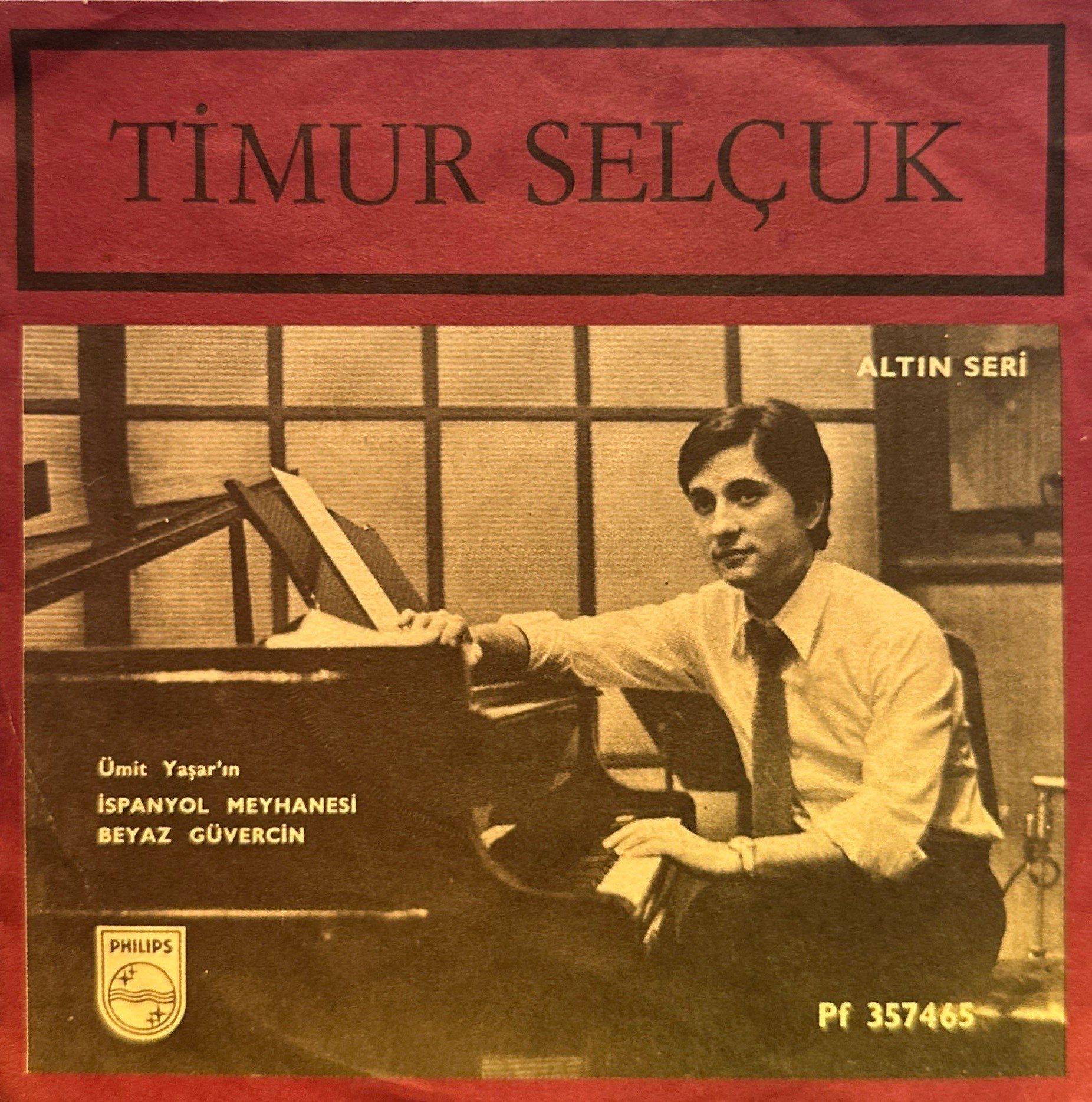 Timur Selçuk - İspanyol Meyhanesi / Beyaz Güvercin 45'lik