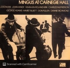 Charles Mingus – Mingus At Carnegie Hall MAXI