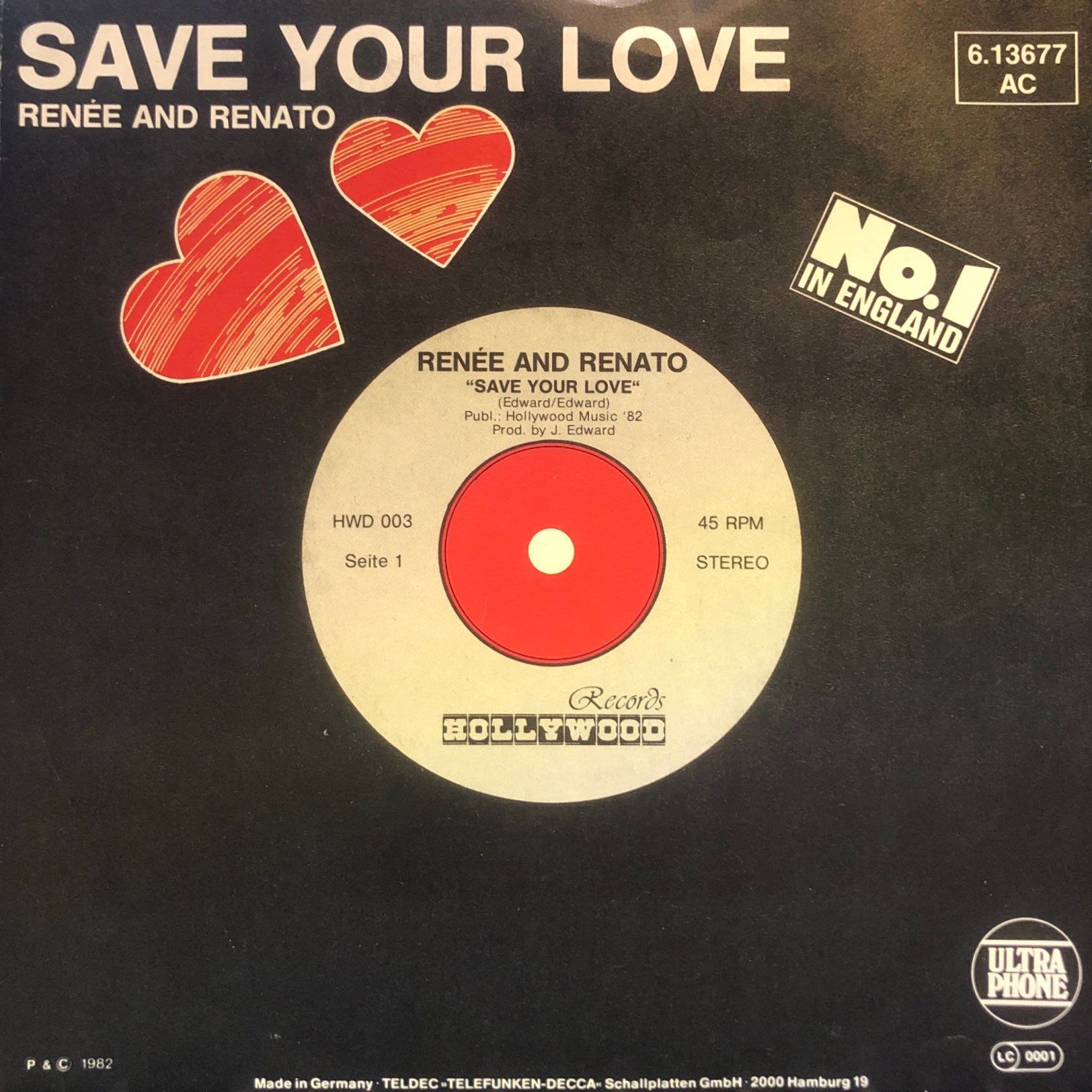 Renee and Renato - Save Your Love / If Love Is Not The Reason 45'lik