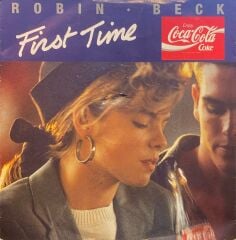 Robin Beck – First Time / The First Time (Instrumentral) 45'likq