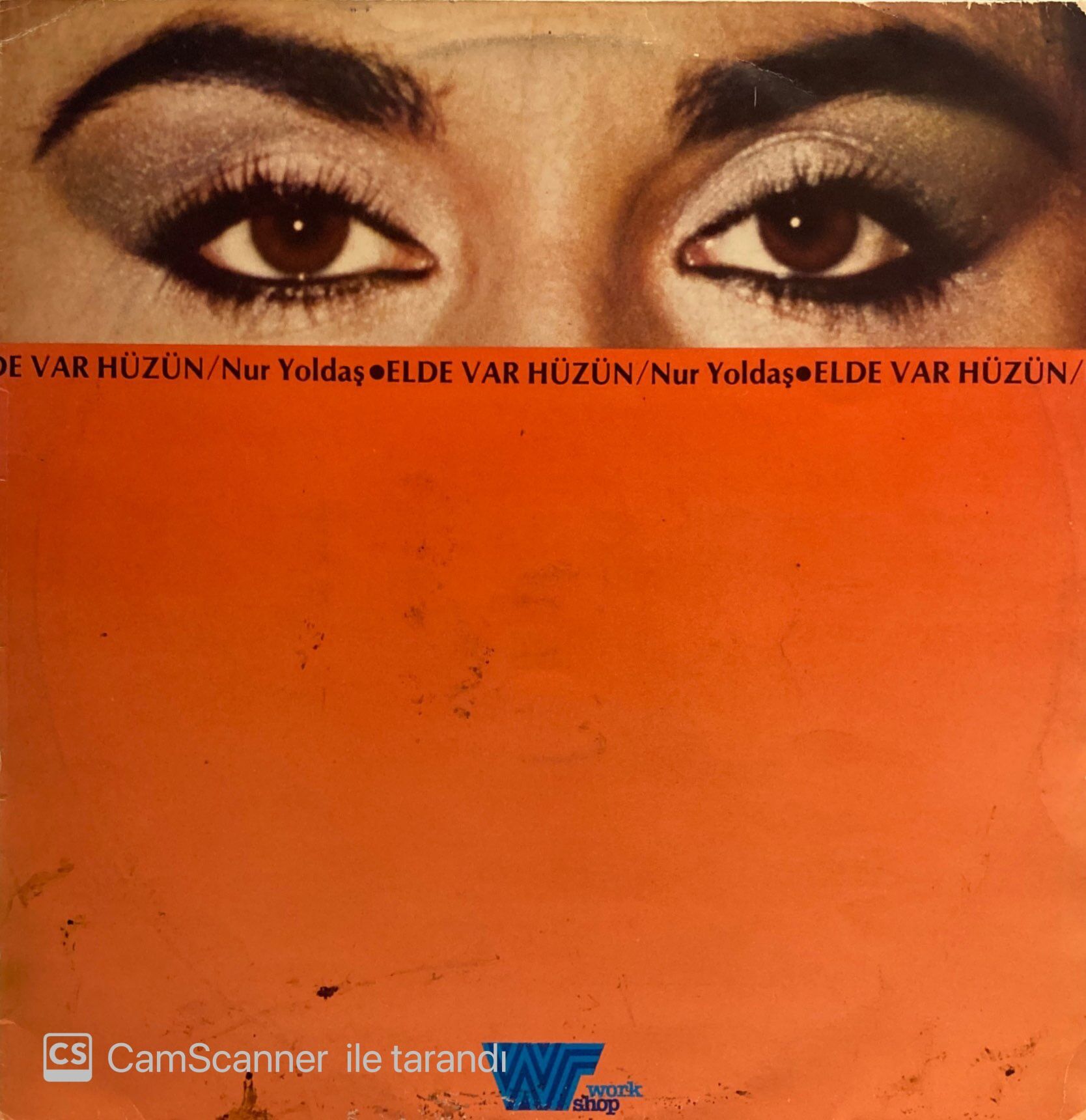 Nur Yoldaş – Elde Var Hüzün LP