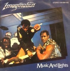 Imagination - Music And Lights 45'lik