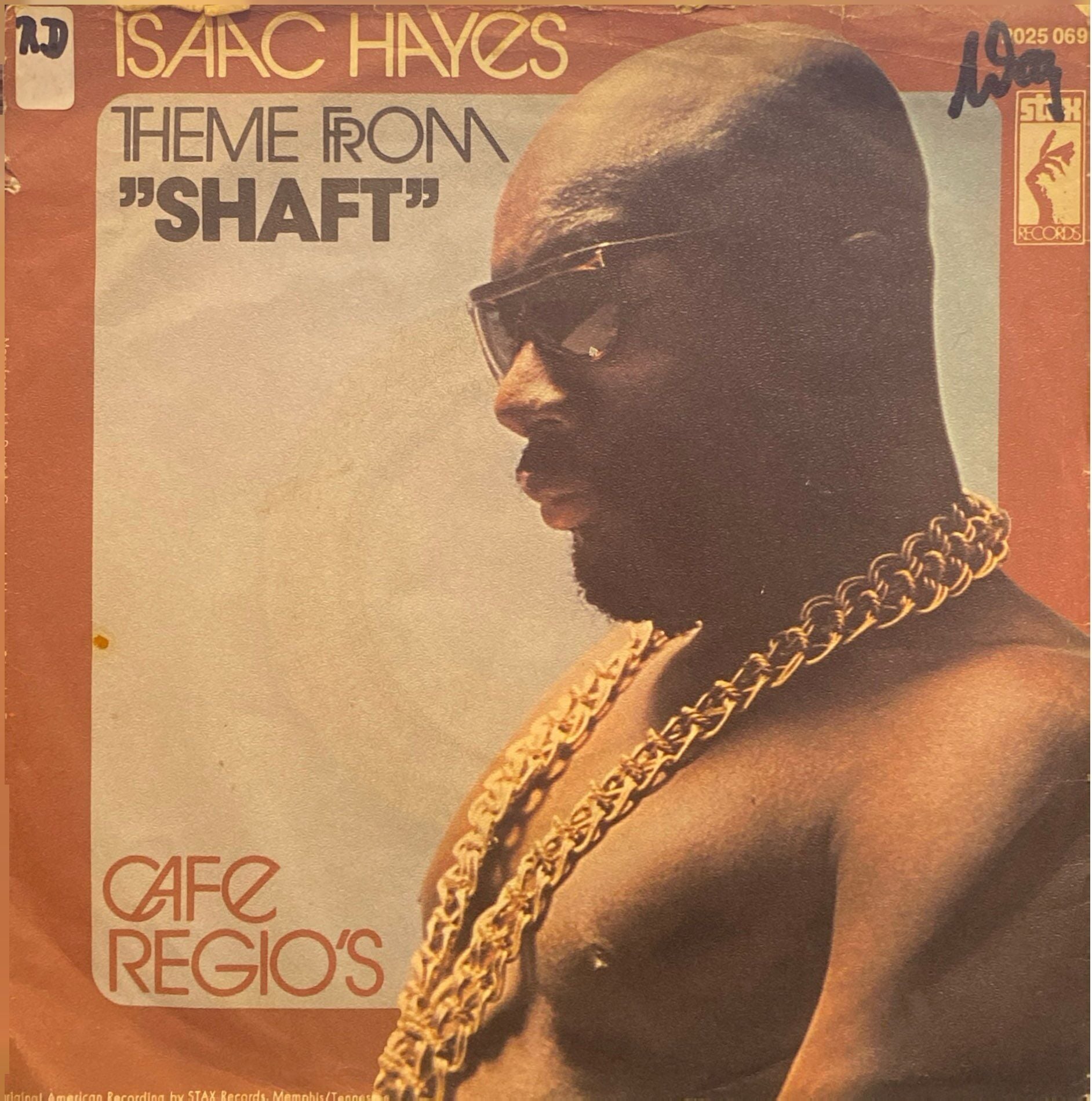 Isaac Hayes – Theme From ''Shaft'' / Cafe Regio's 45'lik