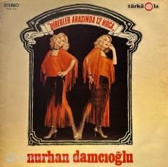 Nurhan Damcıoğlu – Direkler Arasında 12 Koca LP