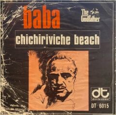 Augusto Martelli – Il Padrino = The Godfather / Chichiriviche Beach ( Baba ) 45'lik