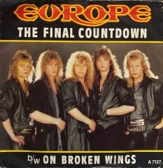 Europe - The Final Countdown / On broken Wings 45'lik