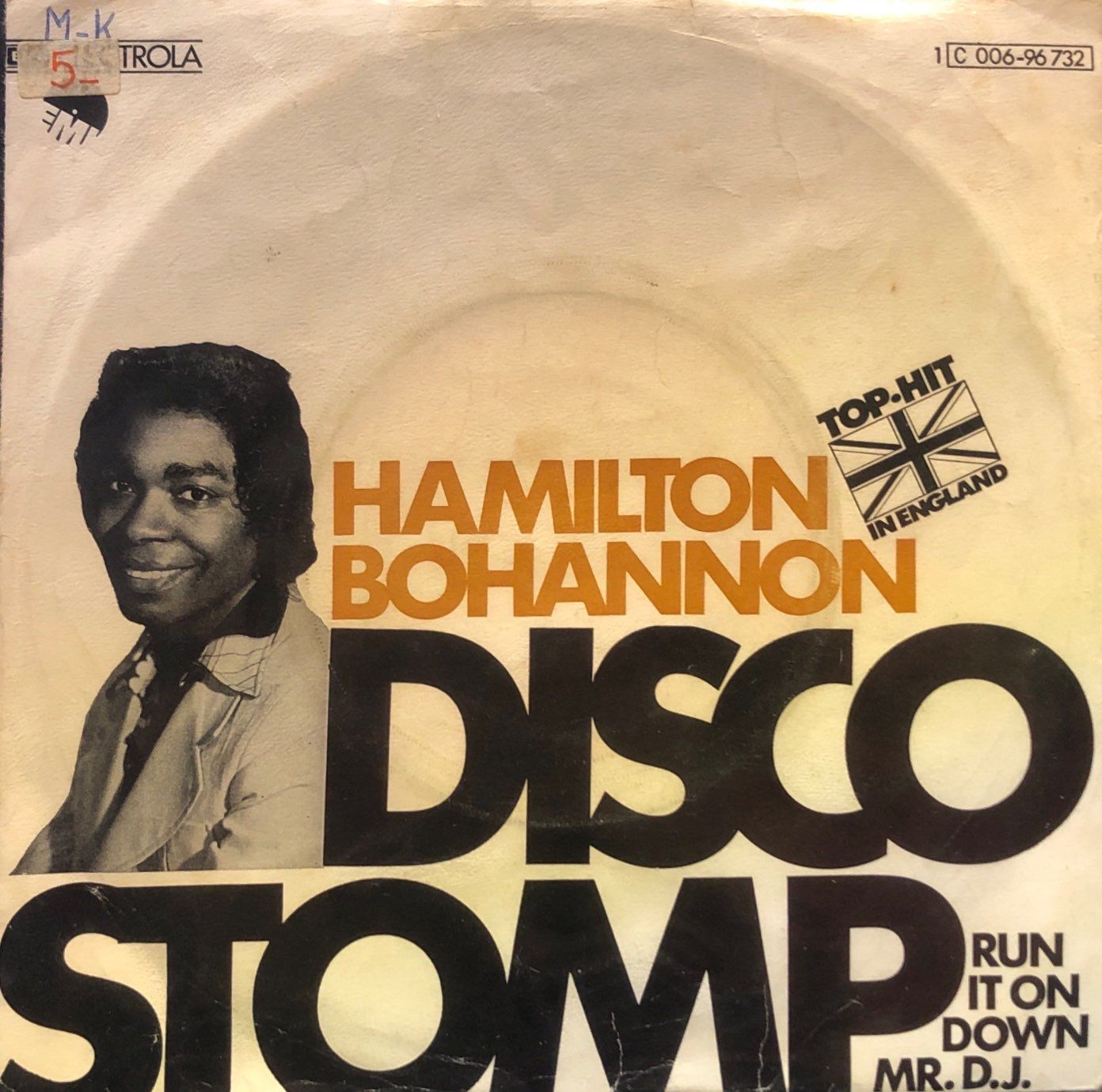 Hamilton Bohannon - Disco Stomp / Run It On Down Mr. D.J. 45'lik