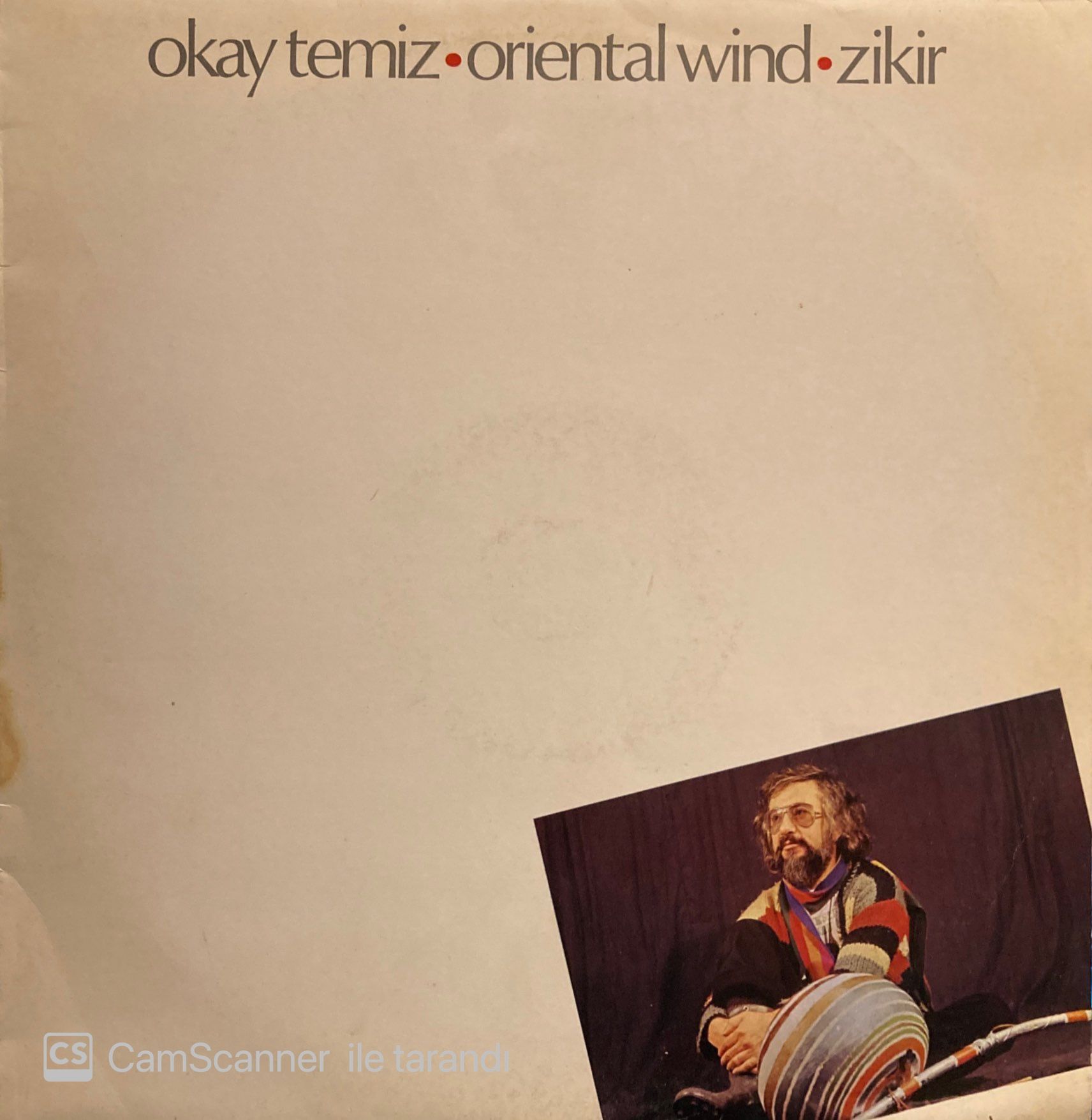 Okay Temiz • Oriental Wind – Zikir