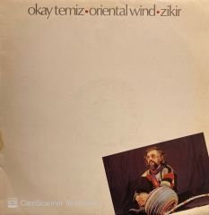 Okay Temiz • Oriental Wind – Zikir