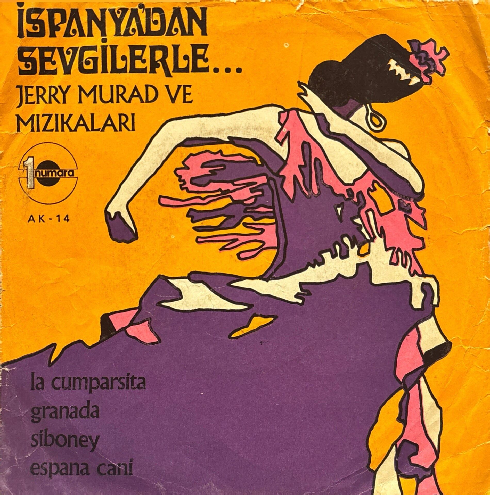 Jerry Murad ve Mızıkıları - İspanya'dan Sevgilerler 45'lik