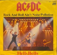 AC/DC – Rock And Roll Ain't Noise Pollution / Hells Bells 45'lik