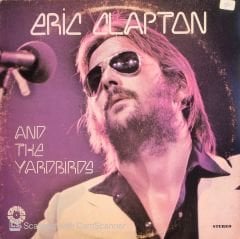 Eric Clapton And The Yardbirds – Eric Clapton And The Yardbirds LP