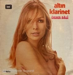 Önder Bâli & Metin Alkanlı Orkestrası – Altın Klarinet LP