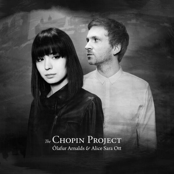 Ólafur Arnalds & Alice Sara Ott – The Chopin Project LP