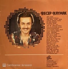 Recep Kaymak – Can Hatice LP