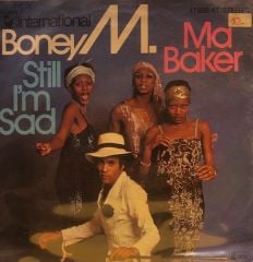 Boney M. - Ma Baker / Still I'm Sad 45'lik
