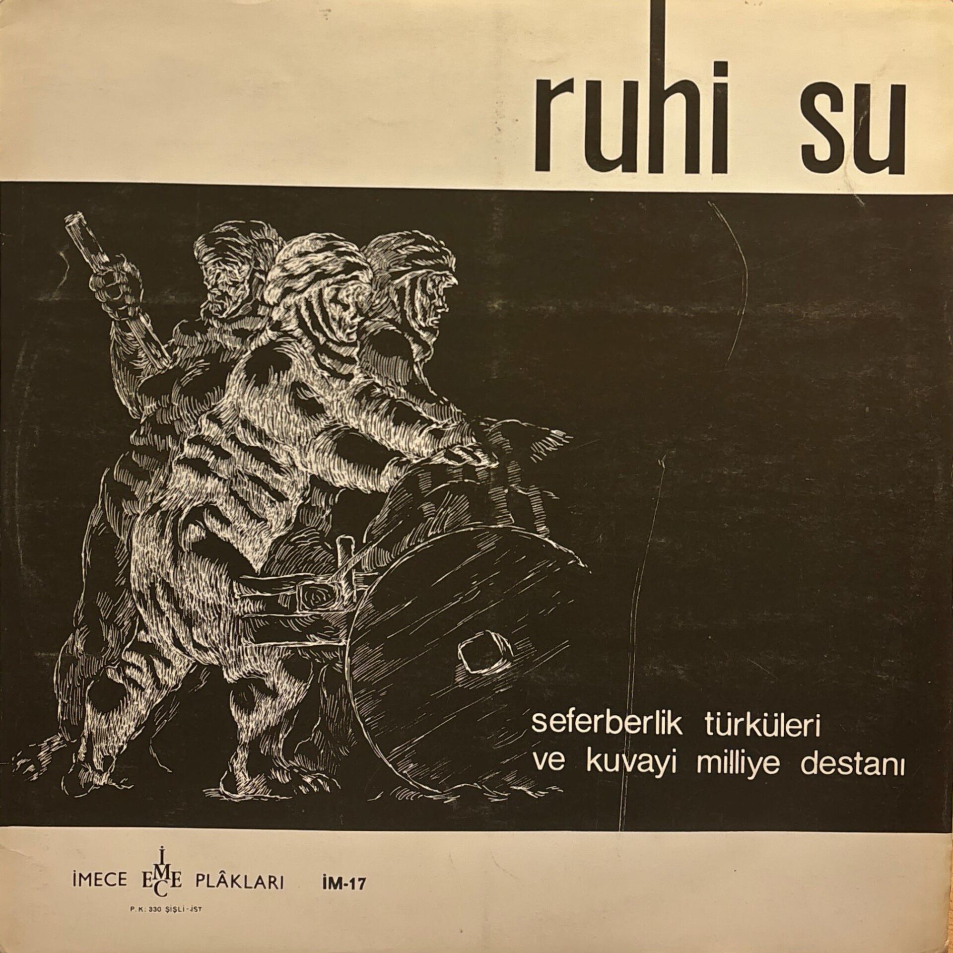Ruhi Su – Seferberlik Türküleri Ve Kuvayi Milliye Destanı LP