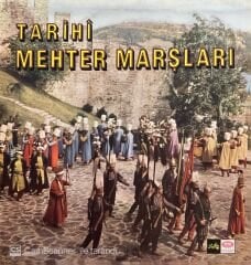 Sivil Mehter Takımı ve Korosu – Tarihi Mehter Marşları LP