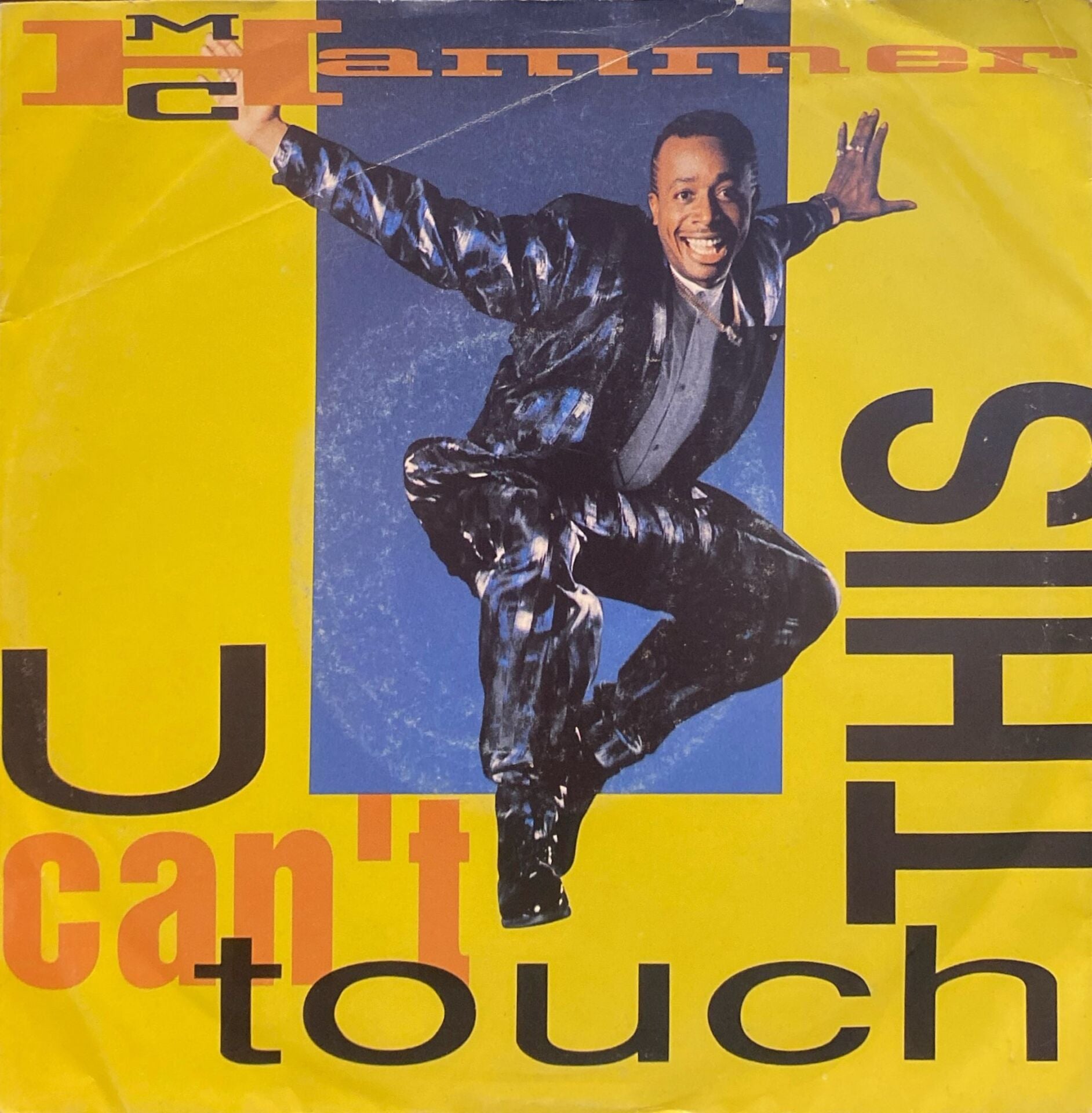 MC Hammer – U Can't Touch This / Dancin' Machine (Vocal) 45'lik