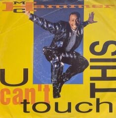 MC Hammer – U Can't Touch This / Dancin' Machine (Vocal) 45'lik