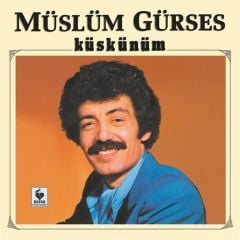 Müslüm Gürses - Küskünüm LP