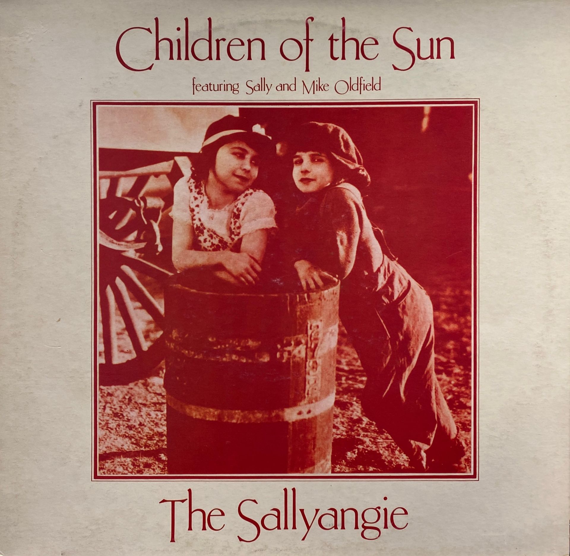 The Sallyangie Featuring Sally* And Mike Oldfield – Children Of The Sun LP