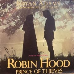 Bryan Adams – (Everything I Do) I Do It For You / She's Only Happy When She's Dancing (Live) 45'lik