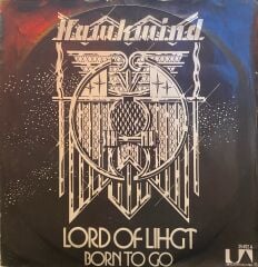 Hawkwind – Lord Of Light / Born To Go 45'lik
