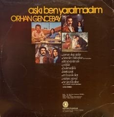 Orhan Gencebay – Aşkı Ben Yaratmadım LP