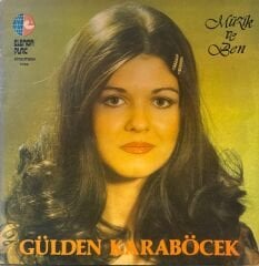 Gülden Karaböcek – Müzik Ve Ben LP