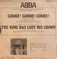 ABBA – Gimme! Gimme! Gimme! (A Man After Midnight) / The King Has Lost His Crown 45'lik