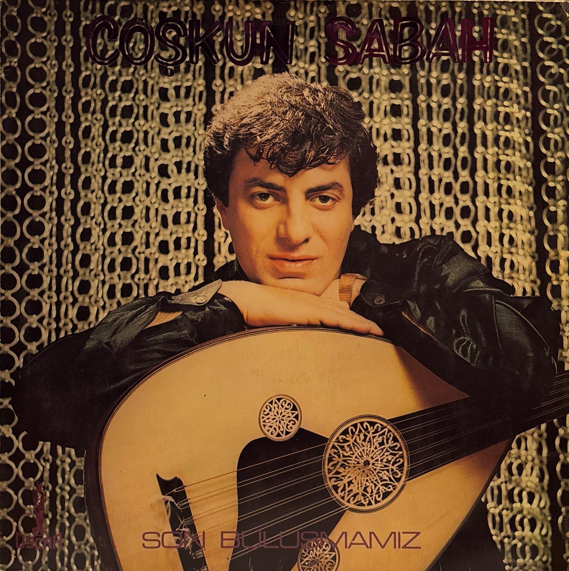 Coşkun Sabah – Son Buluşmamız LP