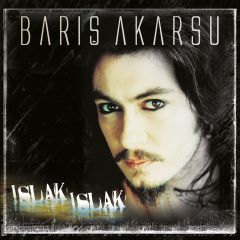 Barış Akarsu - Islak Islak LP