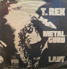 T. Rex – Metal Guru / Lady 45'lik
