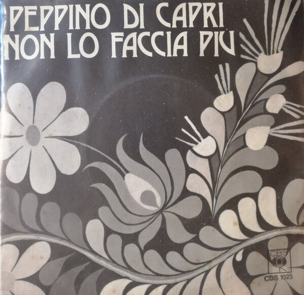 Peppino Di Capri - Vorrei Vorrei Vorrei / Non Lo Faccia Piu 45lik